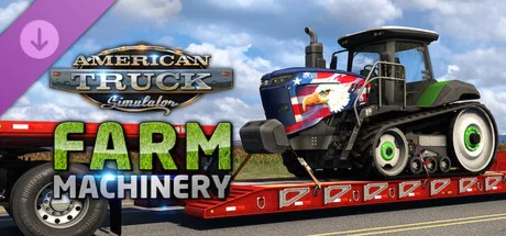 American Truck Simulator - Farm Machinery DLC