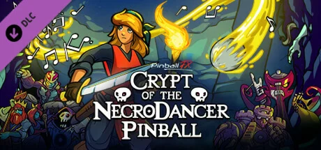 Pinball FX - Crypt of the Necrodancer Pinball DLC