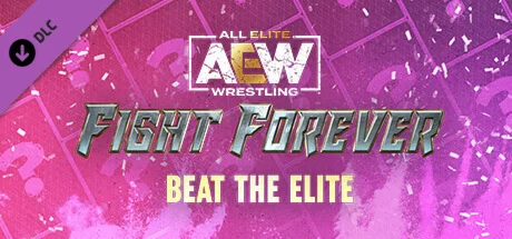 AEW: Fight Forever - Beat the Elite DLC * STEAM RU 
