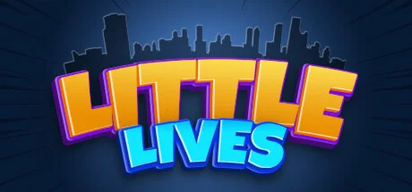 Little Lives * STEAM РОССИЯ  АВТОДОСТАВКА 0% КАРТЫ