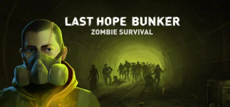 Last Hope Bunker * STEAM RU  АВТО 0%