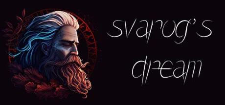 Svarog's Dream * STEAM RU  АВТО 0%