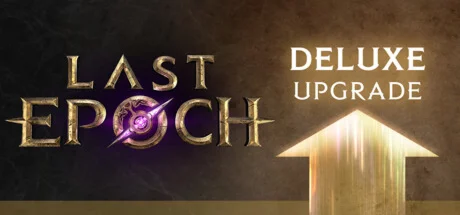 Last Epoch - Deluxe UPGRADE DLC * STEAM RU  АВТО 0%