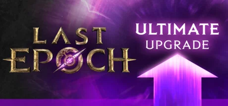 Last Epoch - Ultimate UPGRADE DLC * STEAM RU 