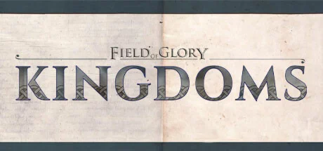 Field of Glory: Kingdoms * STEAM RU  АВТО 0%
