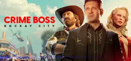 Crime Boss: Rockay City * STEAM RU  АВТО 0%
