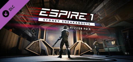 Espire 1 - Sydney Sneakabouts Mission Pack DLC