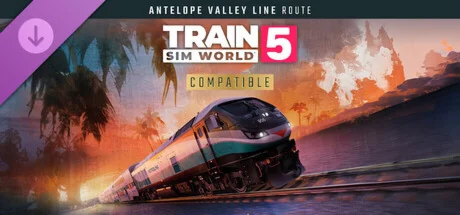 Train Sim World® 5: Antelope Valley Line: Los Angeles -
