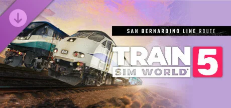 Train Sim World® 5: San Bernardino Line: Los Angeles -