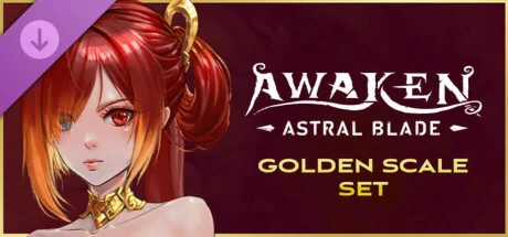 AWAKEN - Astral Blade Golden Scale Set DLC