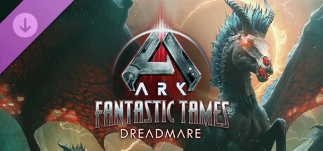ARK Fantastic Tames - Dreadmare DLC * STEAM RU 