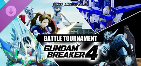 GUNDAM BREAKER 4 - Story Mission DLC 3 - BATTLE TOURNAM