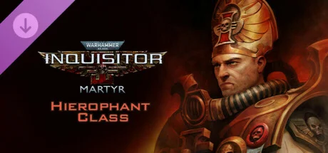 Warhammer 40,000: Inquisitor - Martyr - Hierophant DLC