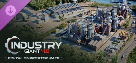 Industry Giant 4.0 - Digital Supporter Pack DLC