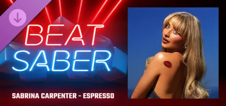 Beat Saber - Sabrina Carpenter - Espresso DLC