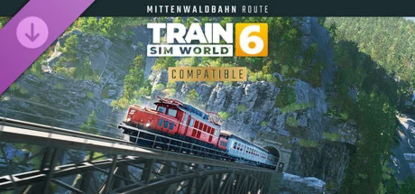 Train Sim World® 6: Mittenwaldbahn: Innsbruck - Garmisc