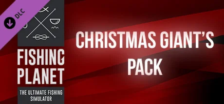 Fishing Planet: Christmas Giant's Pack DLC