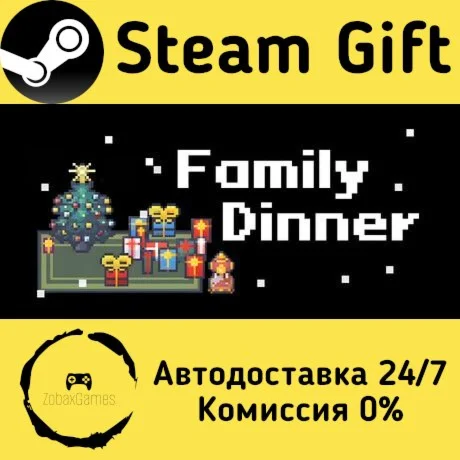  Family Dinner ???? Steam Gift РФ/КЗ/др.  Автодоставка