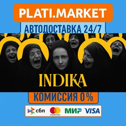 INDIKA⟡STEAM GIFT ВСЕ РЕГИОНЫ АВТО 0%