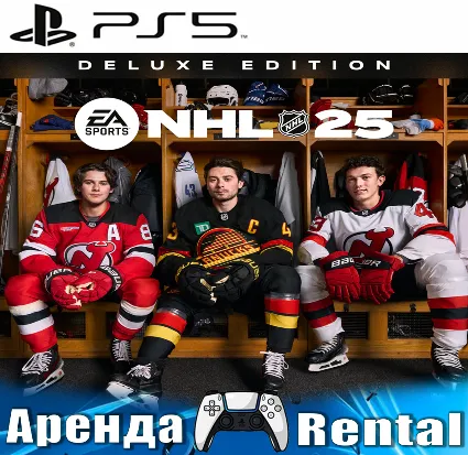 🎮 NHL 25 Deluxe Edition (PS5/ENG) Аренда 🔰