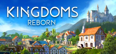 Kingdoms Reborn * STEAM RU  АВТО 0%