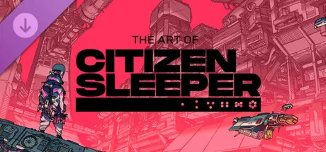The Art of Citizen Sleeper DLC * STEAM RU  АВТО 0%