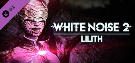White Noise 2 - Lilith DLC * STEAM RU  АВТО 0%