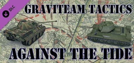 Graviteam Tactics: Against the Tide DLC * STEAM RU 