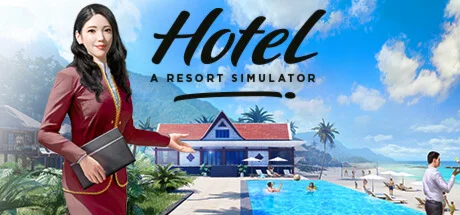 Hotel A Resort Simulator * STEAM RU  АВТО 0%