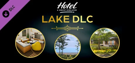 Hotel: A Resort Simulator - Lake DLC * STEAM RU 