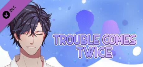 Trouble Comes Twice: Bonus Stories DLC * STEAM RU 