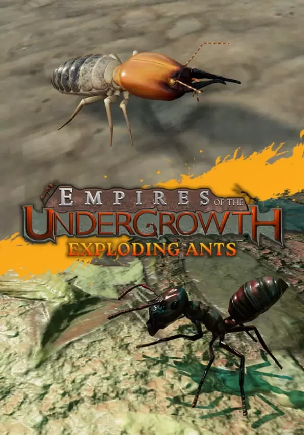 (DLC) Empires of the Undergrowth - Exploding Ants