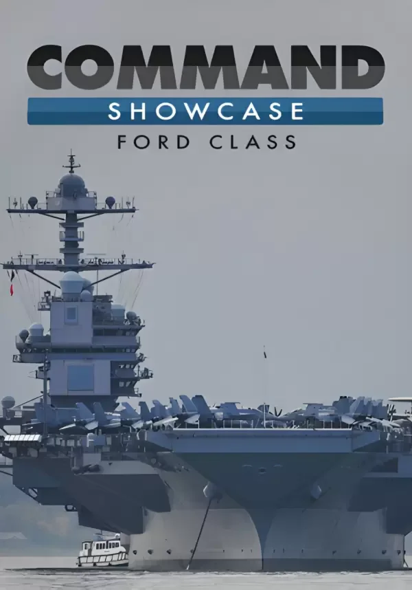 (DLC) Command: Showcase - Ford Class (STEAM Ключ)