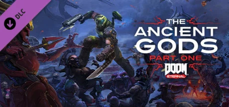 DOOM Eternal: The Ancient Gods - Part One Часть 1 STEAM