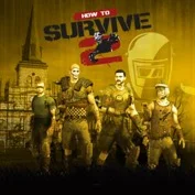 How To Survive 2 (XBOX) Ключ