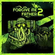 Forgive Me Father 2 (XBOX) Ключ