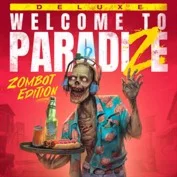 Welcome to ParadiZe Zombot Edition (XBOX) Ключ