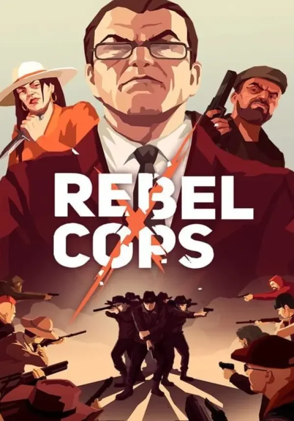 Rebel Cops (STEAM Ключ) РФ и СНГ