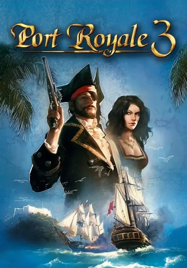 Port Royale 3 (STEAM Ключ) РФ и СНГ
