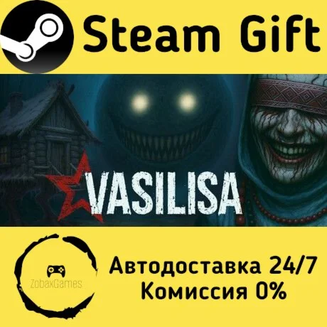  Vasilisa ???? Steam Gift РФ/КЗ/др.  Автодоставка