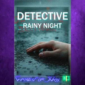 ️DETECTIVE - Rainy Night XBOX