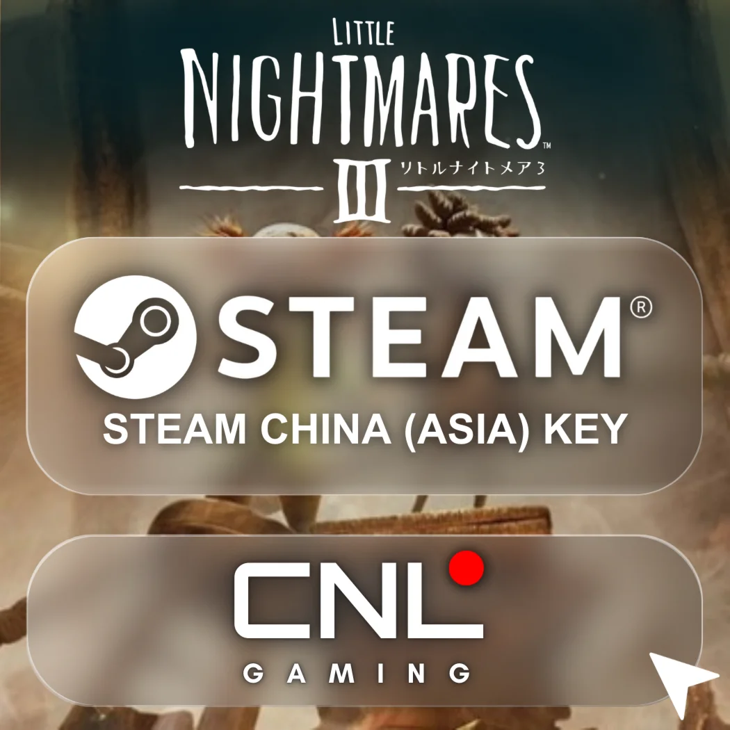 КИТАЙ (АЗИЯ) | LITTLE NIGHTMARES III | STEAM KEY
