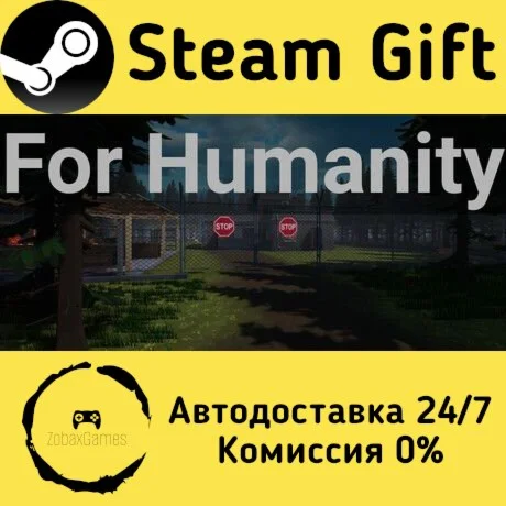  For Humanity ???? Steam Gift РФ/КЗ/др.  Автодоставка