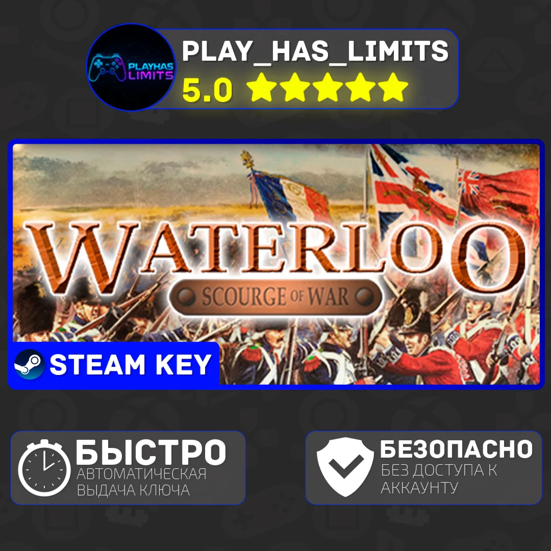 Scourge of War: Waterloo КЛЮЧ STEAM Global + РФ