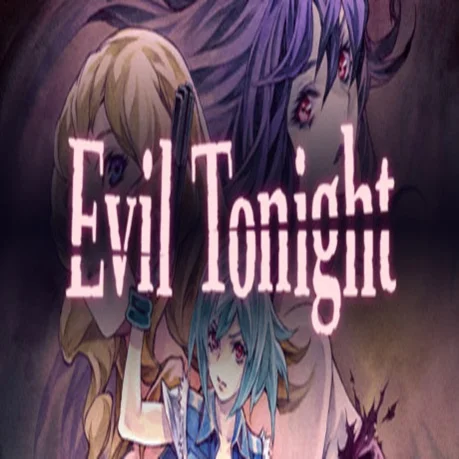 Evil Tonight (Steam key / РФ+Весь Мир)
