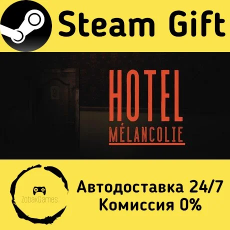  Hotel Mélancolie ???? Steam Gift РФ/КЗ/др. 