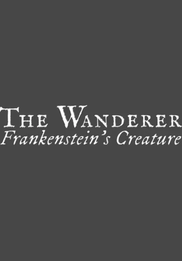 The Wanderer: Frankenstein's Creature (STEAM) РФ и СНГ