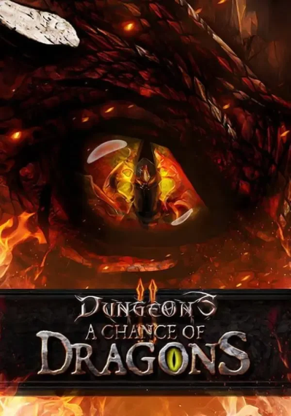 (DLC) Dungeons 2 - A Chance of Dragons (STEAM) РФ и СНГ