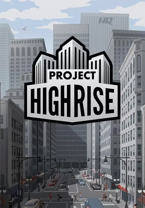 Project Highrise (STEAM) Регион: РФ и СНГ