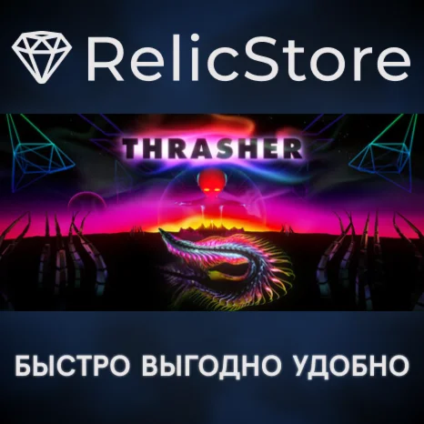 Thrasher - STEAM GIFT РОССИЯ